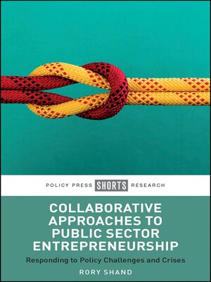 cover image of Collaborative Approaches to Public Sector Entrepreneurship